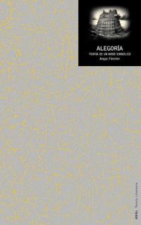 ALEGORIA | 9788446019008 | FLETCHER, ANGUS | Librería Castillón - Comprar libros online Aragón, Barbastro