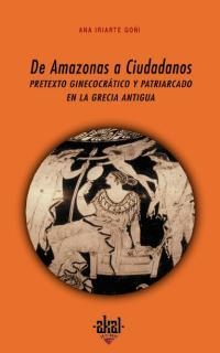 DE AMAZONAS A CIUDADANOS | 9788446011682 | IRIARTE GOÑI, ANA | Librería Castillón - Comprar libros online Aragón, Barbastro