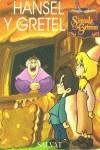 HANSEL Y GRETEL | 9788434524583 | AA.VV. | Librería Castillón - Comprar libros online Aragón, Barbastro