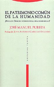 PATRIMONIO COMUN DE LA HUMANIDAD, EL | 9788481645774 | PUREZA, JOSE MANUEL | Librería Castillón - Comprar libros online Aragón, Barbastro