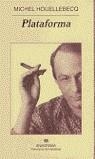 PLATAFORMA | 9788433969729 | HOUELLEBECQ, MICHEL | Librería Castillón - Comprar libros online Aragón, Barbastro