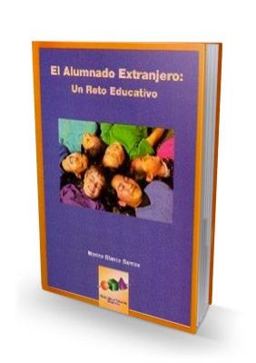 ALUMNADO EXTRANJERO, EL. UN RETO EDUCATIVO | 9788489967731 | BLANCO BARRIOS, MARINA | Librería Castillón - Comprar libros online Aragón, Barbastro