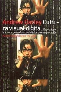 CULTURA VISUAL DIGITAL | 9788449313240 | DARLEY, ANDREW | Librería Castillón - Comprar libros online Aragón, Barbastro