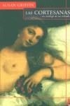 CORTESANAS, LAS. UN CATALOGO DE SUS VIRTUDES | 9788466610841 | GRIFFIN, SUSAN | Librería Castillón - Comprar libros online Aragón, Barbastro