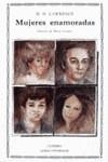 Mujeres enamoradas | 9788437607955 | Lawrence, D. H. | Librería Castillón - Comprar libros online Aragón, Barbastro