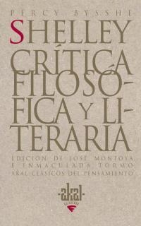 CRITICA FILOSOFICA Y LITERARIA | 9788446015390 | BYSSHE, PERCY | Librería Castillón - Comprar libros online Aragón, Barbastro