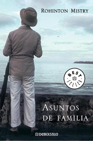 ASUNTOS DE FAMILIA | 9788439709695 | MISTRY, ROHINTON | Librería Castillón - Comprar libros online Aragón, Barbastro