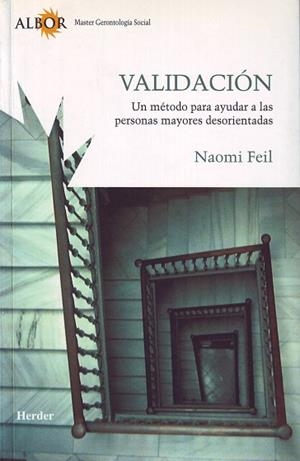 Validación | 9788425422584 | Feil, Naomi | Librería Castillón - Comprar libros online Aragón, Barbastro