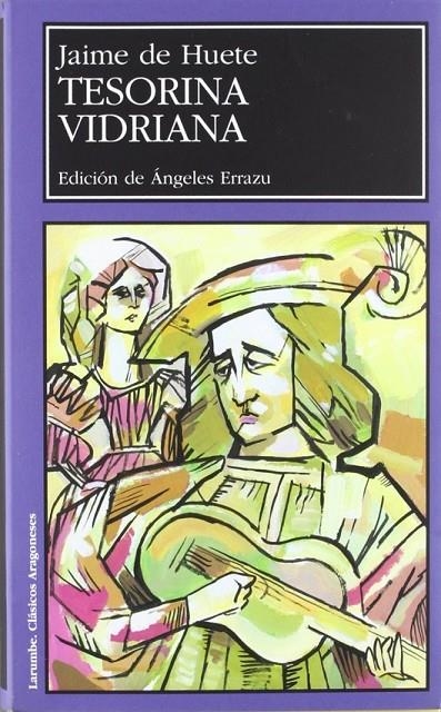 TESORINA VIRIDIANA (LARUMBE) | 9788477335993 | DE HUETE, JAIME | Librería Castillón - Comprar libros online Aragón, Barbastro