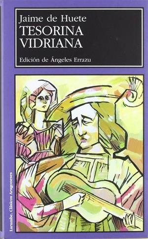 TESORINA VIRIDIANA (LARUMBE) | 9788477335993 | DE HUETE, JAIME | Librería Castillón - Comprar libros online Aragón, Barbastro