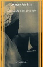 ABDERRAMAN, EL PRINCIPE OMEYA | 9788478446742 | FON EISEN, ANTHONY | Librería Castillón - Comprar libros online Aragón, Barbastro