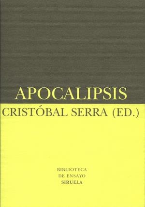 APOCALIPSIS | 9788478446575 | SERRA, CRISTOBAL (ED.) | Librería Castillón - Comprar libros online Aragón, Barbastro