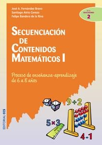 SECUENCIACION DE CONTENIDOS MATEMATICOS 1 | 9788483166079 | FERNANDEZ BRAVO, JOSE A.; Y OTROS | Librería Castillón - Comprar libros online Aragón, Barbastro