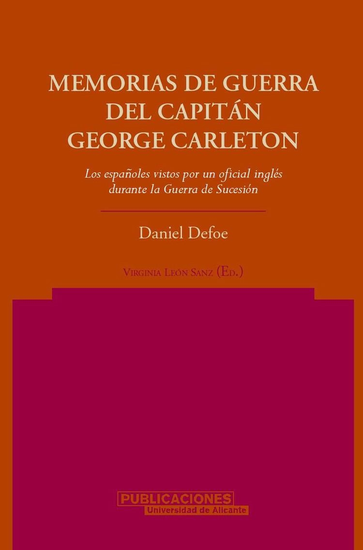 MEMORIAS DE GUERRA DEL CAPITAN GEORGE CARLETON | 9788479086909 | DEFOE, DANIEL | Librería Castillón - Comprar libros online Aragón, Barbastro