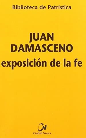 EXPOSICION DE LA FE | 9788497150323 | DAMASCENO, JUAN | Librería Castillón - Comprar libros online Aragón, Barbastro