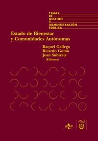ESTADO DE BIENESTAR Y COMUNIDADES AUTONOMAS | 9788430939411 | GALLEGO, RAQUEL; Y OTROS (COORD.) | Librería Castillón - Comprar libros online Aragón, Barbastro