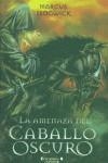 AMENAZA DEL CABALLO OSCURO, LA | 9788466611800 | SEDWICK, MARCUS | Librería Castillón - Comprar libros online Aragón, Barbastro