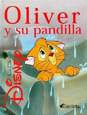 OLIVER Y SU PANDILLA (CDG) | 9788439200109 | DISNEY | Librería Castillón - Comprar libros online Aragón, Barbastro