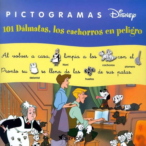 101 DALMATAS, LOS CACHORROS EN PELIGRO (PICTOGRAMAS DISNEY) | 9788439206378 | DISNEY | Librería Castillón - Comprar libros online Aragón, Barbastro