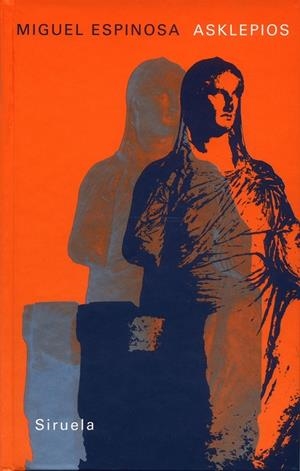 ASKLEPIOS. EL ULTIMO GRIEGO | 9788478448609 | ESPINOSA, MIGUEL | Librería Castillón - Comprar libros online Aragón, Barbastro