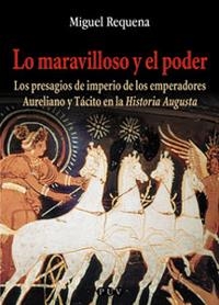 MARAVILLOSO Y EL PODER, LO | 9788437055053 | REQUENA, MIGUEL | Librería Castillón - Comprar libros online Aragón, Barbastro