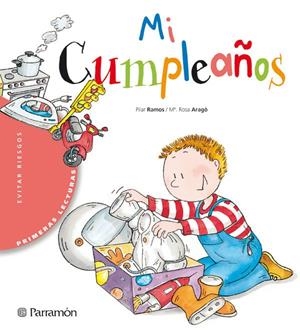MI CUMPLEAÑOS (EVITAR RIESGOS) | 9788434225329 | RAMOS, PILAR; ARAGO MA.ROSA | Librería Castillón - Comprar libros online Aragón, Barbastro