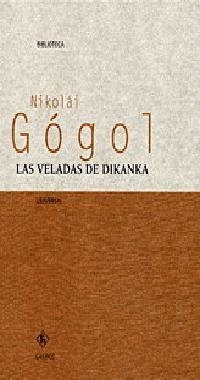 VELADAS DE DIKANKA, LAS | 9788424923600 | GOGOL, NIKOLAI | Librería Castillón - Comprar libros online Aragón, Barbastro