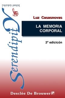MEMORIA CORPORAL, LA | 9788433017734 | CASASNOVAS, LUZ | Librería Castillón - Comprar libros online Aragón, Barbastro