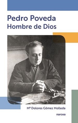 PEDRO POVEDA HOMBRE DE DIOS | 9788427714274 | GOMEZ MOLLEDA, D. | Librería Castillón - Comprar libros online Aragón, Barbastro