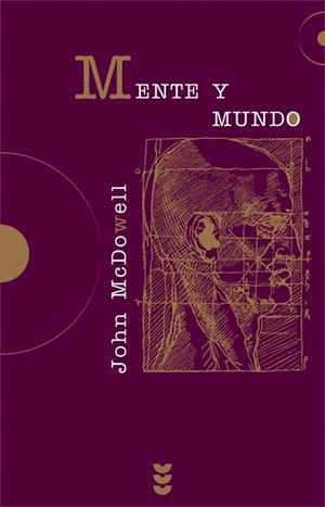 MENTE Y MUNDO | 9788430114870 | MCDOWELL, JOHN | Librería Castillón - Comprar libros online Aragón, Barbastro
