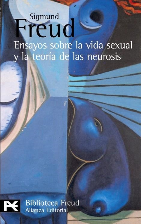 ENSAYOS SOBRE LA VIDA SEXUAL Y LA TEORIA DE LAS NEUROSIS (LB | 9788420655512 | FREUD, SIGMUND | Librería Castillón - Comprar libros online Aragón, Barbastro