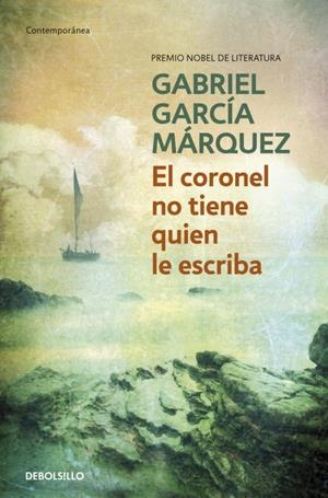 CORONEL NO TIENE QUIEN LE ESCRIBA, EL (CONTEMPORANEA) | 9788497592352 | Gabriel García Márquez | Librería Castillón - Comprar libros online Aragón, Barbastro