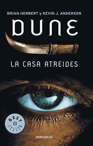 DUNE LA CASA ATREIDES (DEBOLSILLO) | 9788497593168 | Brian Herbert Kevin J. Anderson | Librería Castillón - Comprar libros online Aragón, Barbastro