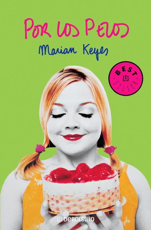 POR LOS PELOS | 9788497593656 | Marian Keyes | Librería Castillón - Comprar libros online Aragón, Barbastro