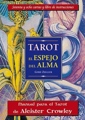TAROT EL ESPEJO DEL ALMA (LIBRO Y CARTAS) | 9788489897274 | ZIEGLER, GERD | Librería Castillón - Comprar libros online Aragón, Barbastro