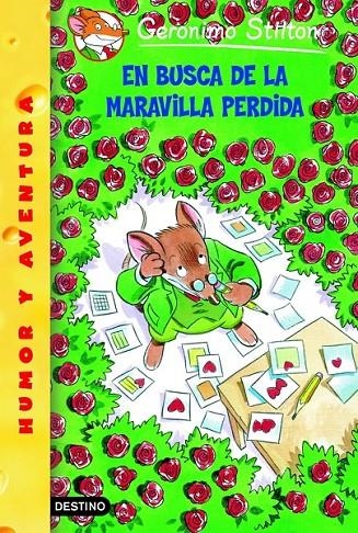 EN BUSCA DE LA MARAVILLA PERDIDA | 9788408047568 | STILTON, GERONIMO | Librería Castillón - Comprar libros online Aragón, Barbastro