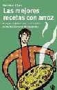MEJORES RECETAS CON ARROZ, LAS | 9788479019723 | LOPEZ, DOMENEC | Librería Castillón - Comprar libros online Aragón, Barbastro
