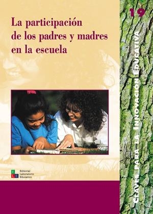 PARTICIPACION DE LOS PADRES Y MADRES EN LA ESCUELA, LA | 9788478272938 | Librería Castillón - Comprar libros online Aragón, Barbastro