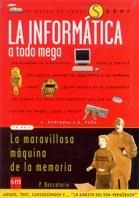 INFORMATICA A TODA MEGA, LA | 9788434873704 | Librería Castillón - Comprar libros online Aragón, Barbastro