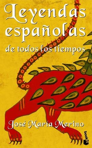 LEYENDAS ESPAÑOLAS DE TODOS LOS TIEMPOS (BOOKET) | 9788484601500 | MERONO, JOSE MARIA | Librería Castillón - Comprar libros online Aragón, Barbastro