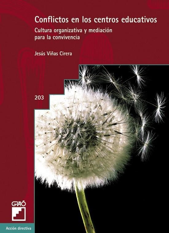 CONFLICTOS EN LOS CENTROS EDUCATIVOS | 9788478273478 | VIÑAS CIRERA, JESUS | Librería Castillón - Comprar libros online Aragón, Barbastro