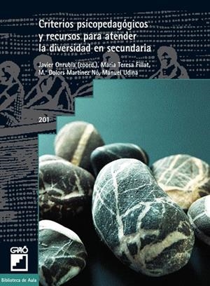 CRITERIOS PSICOPEDAGOGICOS Y RECURSOS PARA ATENDER LA DIVERS | 9788478273508 | ONRUBIA, JAVIER (COORD.) | Librería Castillón - Comprar libros online Aragón, Barbastro