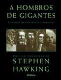 A HOMBROS DE GIGANTES. LAS GRANDES OBRAS DE LA FISICA Y LA A | 9788484324355 | HAWKING, STEPHEN | Librería Castillón - Comprar libros online Aragón, Barbastro