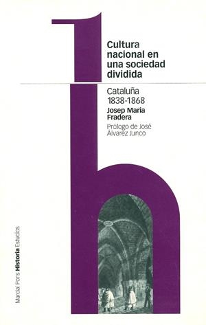CULTURA NACIONAL EN UNA SOCIEDAD DIVIDIDA | 9788495379504 | FRADERA, JOSEP MARIA | Librería Castillón - Comprar libros online Aragón, Barbastro