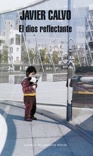 DIOS REFLECTANTE, EL | 9788439709824 | Javier Calvo Perales | Librería Castillón - Comprar libros online Aragón, Barbastro