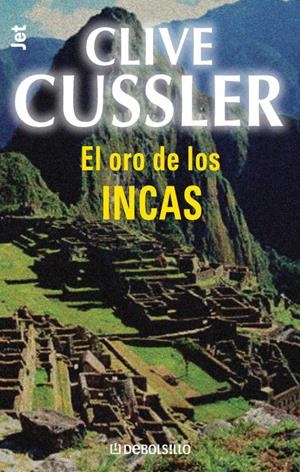 ORO DE LOS INCAS, EL | 9788497596619 | CUSSLER, CLIVE | Librería Castillón - Comprar libros online Aragón, Barbastro