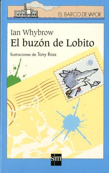 BUZON DE LOBITO, EL (BVA) | 9788434885158 | WHYBROW, IAN | Librería Castillón - Comprar libros online Aragón, Barbastro