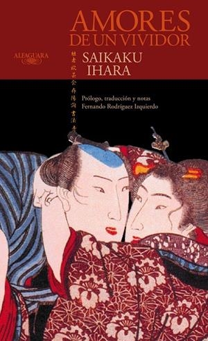 AMORES DE UN VIVIDOR | 9788420465456 | IHARA, SAIKAKU | Librería Castillón - Comprar libros online Aragón, Barbastro