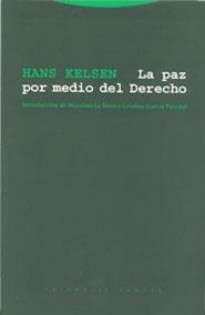 PAZ POR MEDIO DEL DERECHO, LA | 9788481645729 | KELSEN, HANS | Librería Castillón - Comprar libros online Aragón, Barbastro
