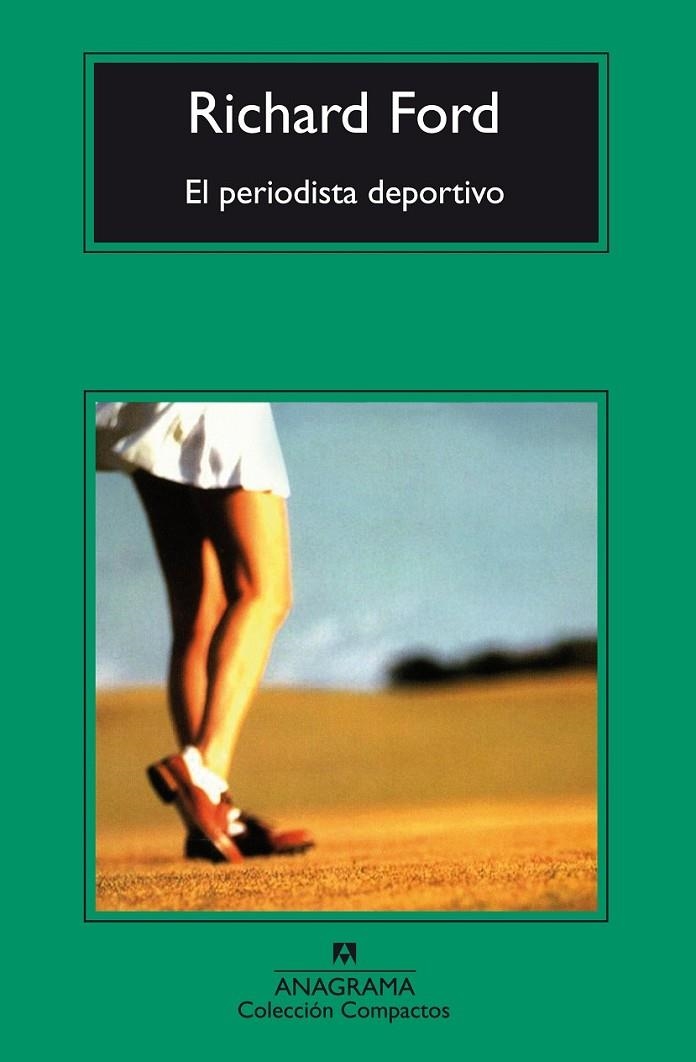 PERIODISTA DEPORTIVO, EL (COMPACTOS) | 9788433967510 | FORD, RICHARD | Librería Castillón - Comprar libros online Aragón, Barbastro